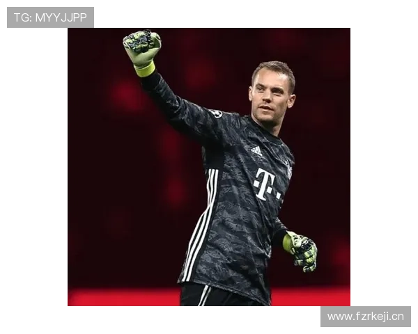 诺伊尔拜仁巅峰期欧冠夺冠核心作用解析